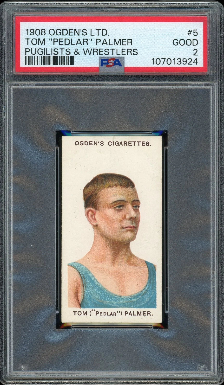 1908 Ogden's LTD #5 Tom "Pedlar" Palmer Pugilists & Wrestlers PSA 2 GOOD