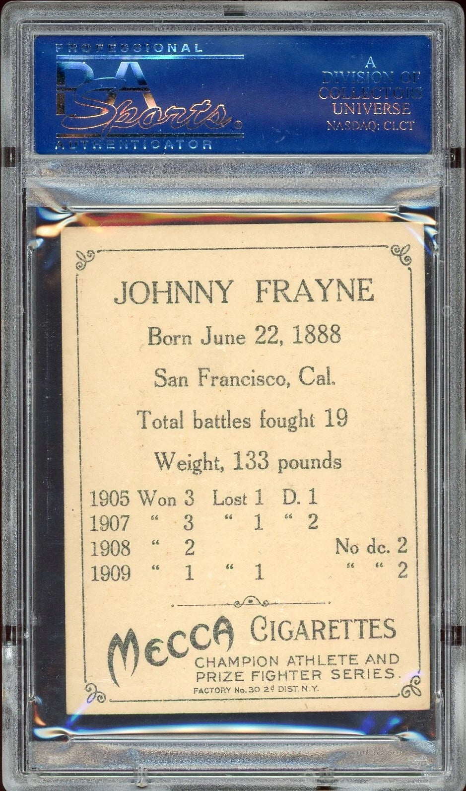 1910 Mecca Cigarettes T220 Johnny Frayne PSA 6 EX-MT