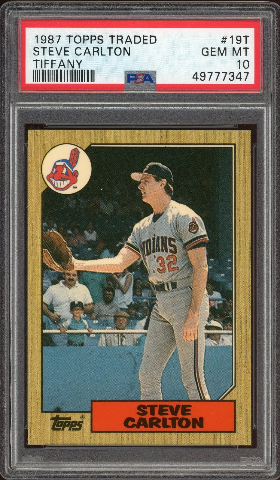 1987 Topps Traded Tiffany #19T Steve Carlton PSA 10 GEM MT