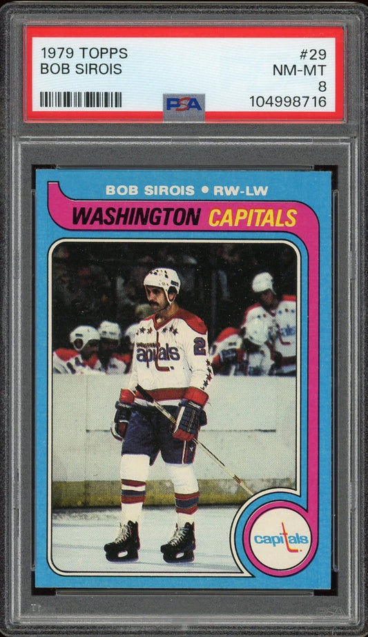 1979 Topps #29 Bob Sirois PSA 8 NM-MT