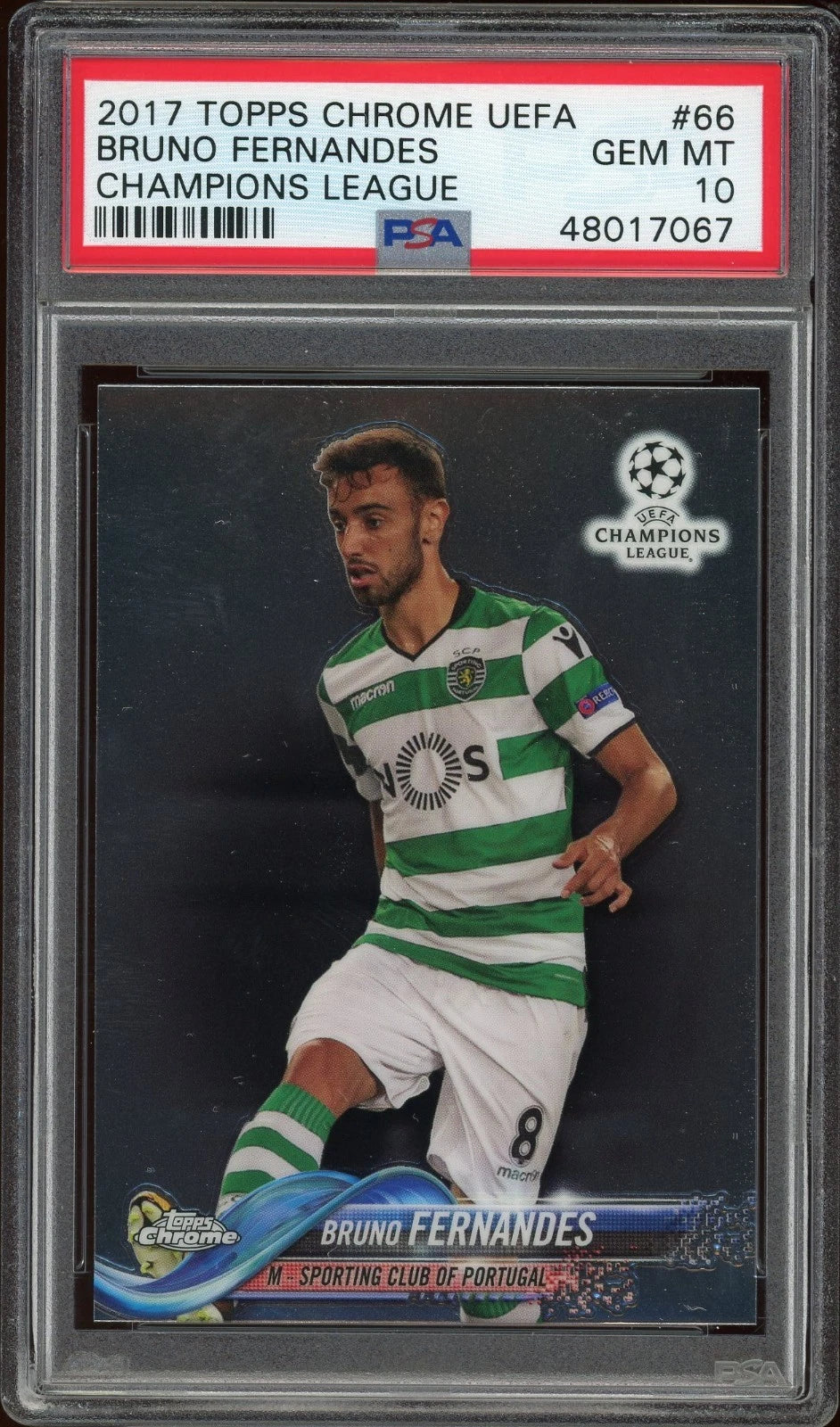 2017 Topps Chrome UEFA #66 Bruno Fernandes Champions League PSA 10 GEM MT