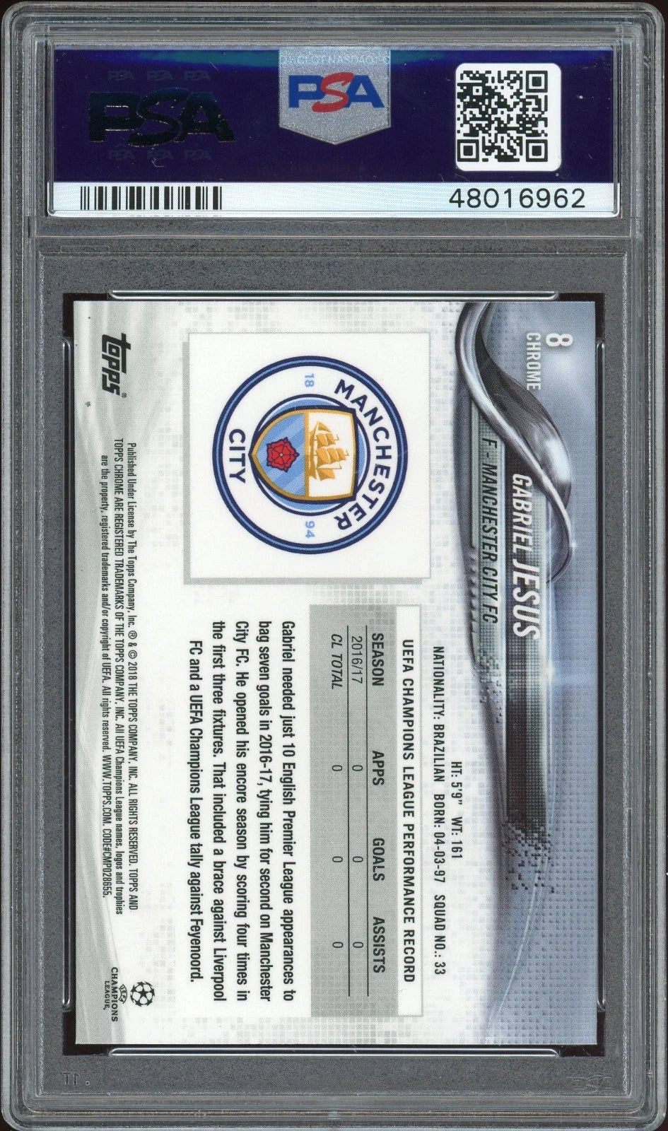 2017 Topps Chrome UEFA #8 Gabriel Jesus Champions League PSA 10 GEM MT