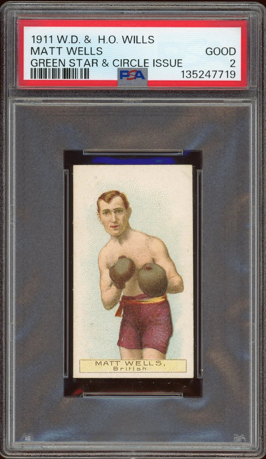 1911 W.D. H.O. Wills Green Star & Circle Matt Wells PSA 2 Good