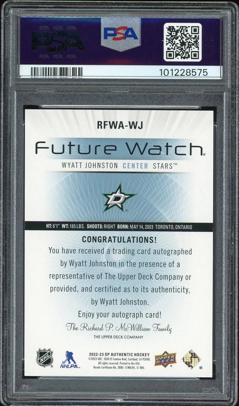 2022 SP Authentic #RFWAWJ Wyatt Johnston Retro Future Watch Auto /699 PSA 9 Mint